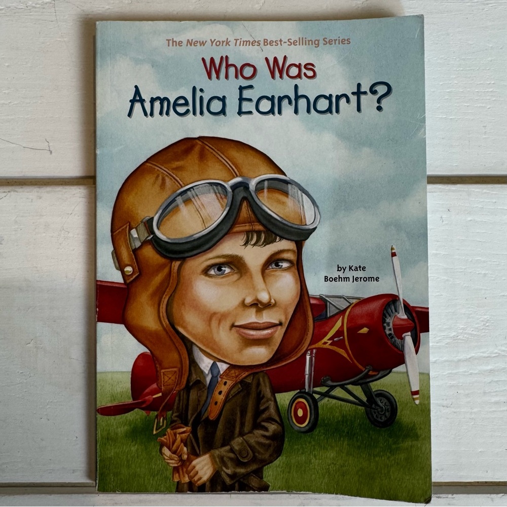 Who Was Amelia Earhart? Book by Kate Boehm Jerome